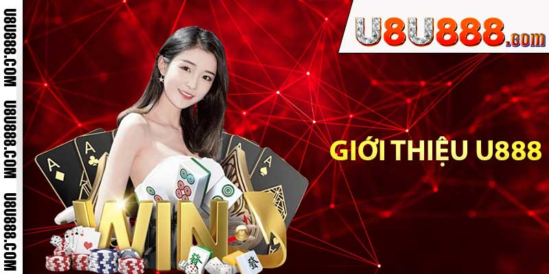 Giới thiệu U888